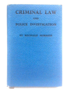 Criminal Law and Police Investigation 