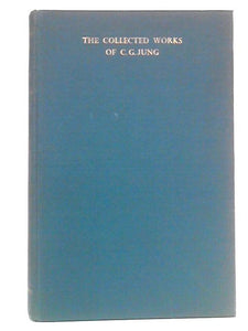 The Collected Works Of C. G. Jung 