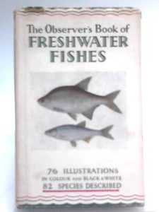 The Observer's Book of Freshwater Fishes 