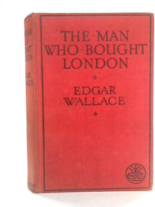 The Man Who Bought London 