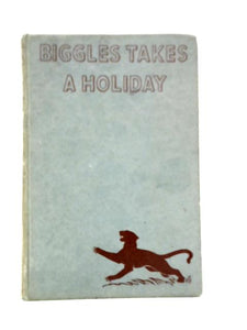 Biggles Takes a Holiday 