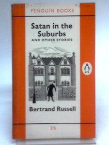 Satan In The Suburbs And Other Stories 