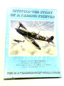 Spitfire - The Story of a Famous Fighter 