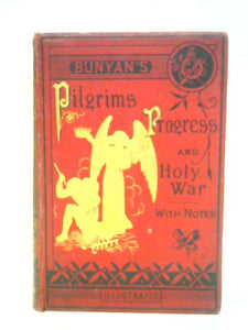 The Pilgrim's Progress and Holy War 