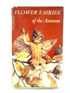 Flower Fairies of the Autumn 