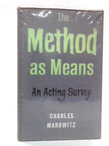 The Method as Means: An Acting Survey 