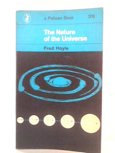 The Nature of the Universe 