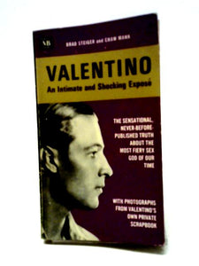 Valentino: An Intimate and Shocking Expose 