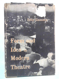 Form and Idea in Modern Theatre 