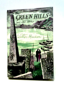 The green hills, and other stories 