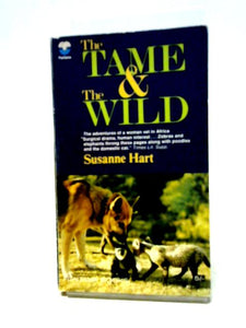 The Tame and the Wild 