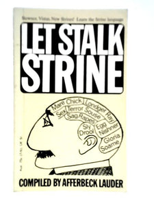 Let Stalk Strine: A Lexicon of Modern Strine Usage 