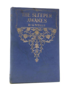 The Sleeper Awakes 