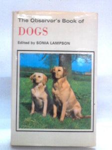 The Observer's Book Of Dogs 