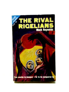 The Rival Rigelians; Nebula Alert 