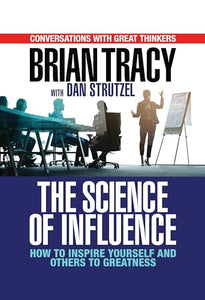 The Science of Influence 