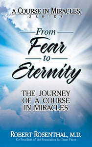 From Fear to Eternity 