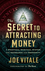 The Secret to Attracting Money 