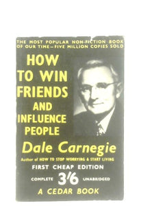 How To Win Friends And Influence People 