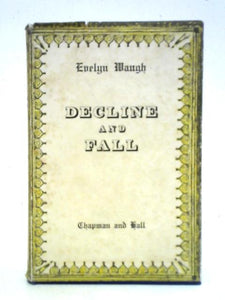 Decline And Fall An Illustrated Novelette 