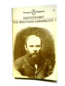 The Brothers Karamazov Vol. I 