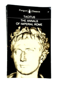 The Annals Of Imperial Rome 