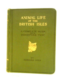 Animal Life of the British Isles 