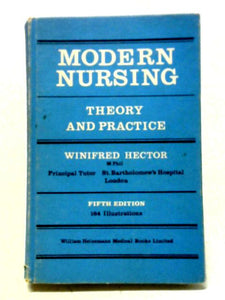 Modern Nursing: Theory and Practice 