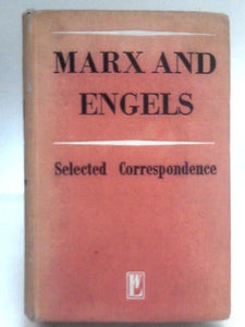 Selected Correspondence 1846-1895 