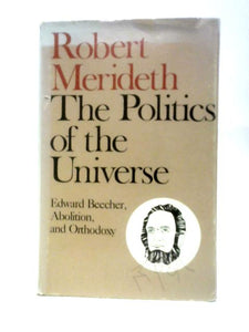 The Politics of the Universe 