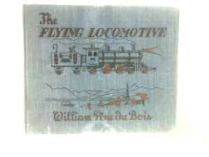 The Flying Locomotive 