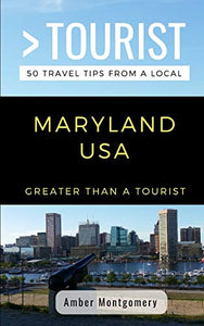 Greater Than a Tourist- Maryland USA 