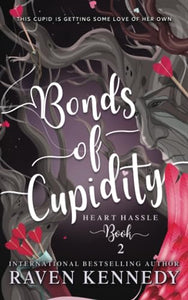 Bonds of Cupidity 