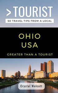 Greater Than a Tourist- Ohio USA 