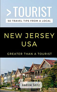 Greater Than a Tourist- New Jersey USA 