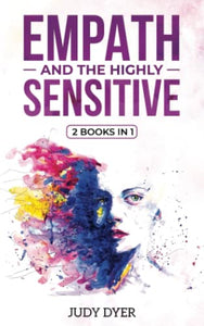 Empath and The Highly Sensitive 