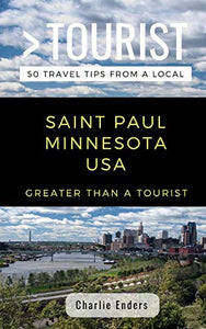 Greater Than a Tourist- Saint Paul Minnesota USA 