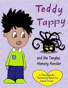 Teddy Tappy and the Tangley Memory Monster 