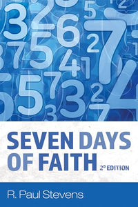 Seven Days of Faith, 2d Edition 