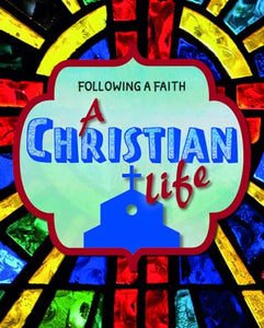 A Christian Life 