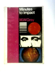 Minutes to Impact 