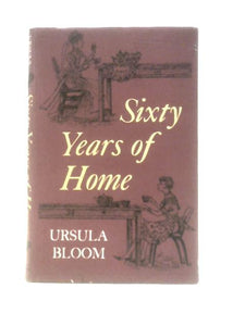 Sixty Years of Home 