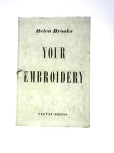 Your Embroidery [Your Home Craft Series] 