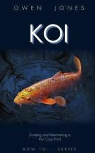 Keeping Koi Carp 