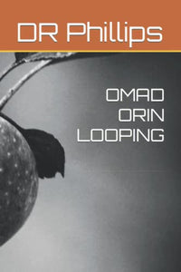 Omad Orin Looping 