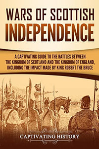 Wars of Scottish Independence 