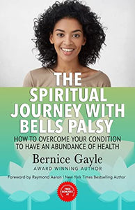 The Spiritual Journey With Bell's Palsy 