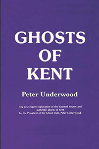 Ghosts of Kent 