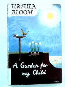 A Garden for My Child 