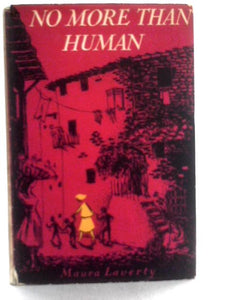 No More Than Human 